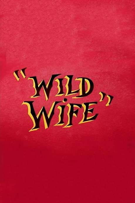 Wild Wife